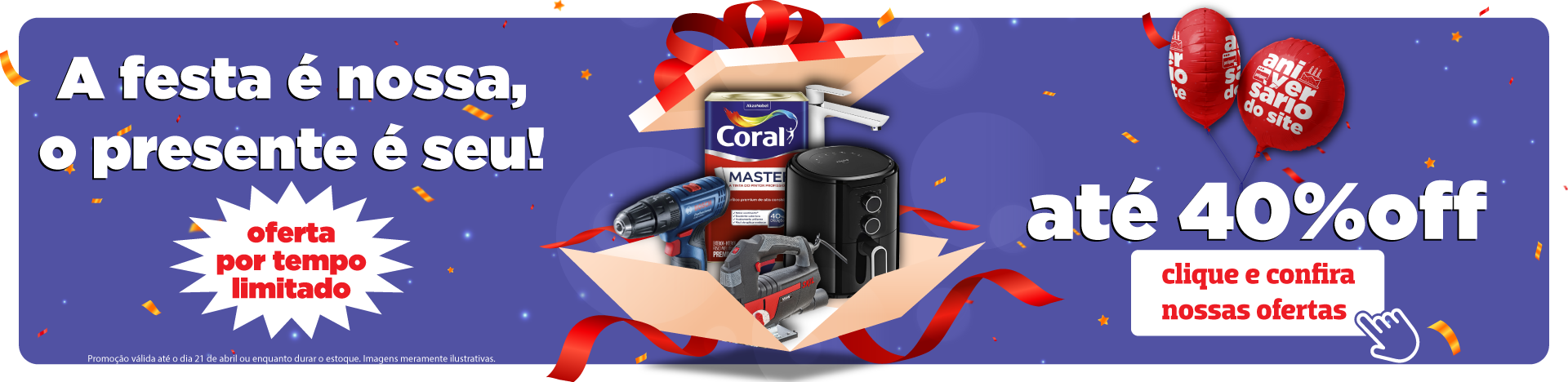 Promoçao Aniversario