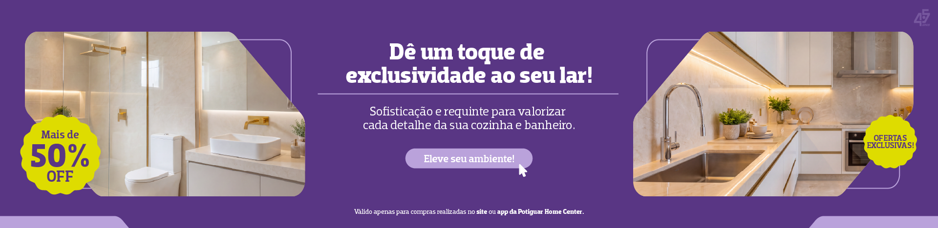 Destaque Banheiro e Cozinha AVA