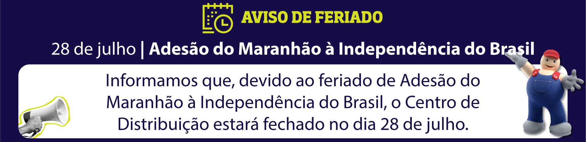 FERIADO ADESAO DO MARANHAO
