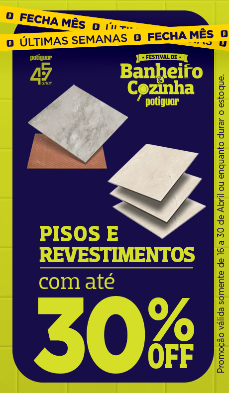 Ofertas de Pisos e Revestimento 