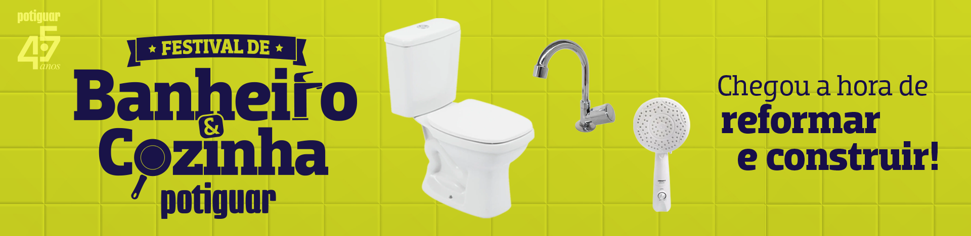 Festival Banheiro e Cozinha