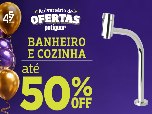 Ofertas de Banheiro e Cozinha 