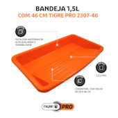 Bandeja PRO 46cm 1,5L Tigre