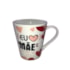 Caneca Mãe Te Amo 310ml Sortidas (Indicar modelo de preferência via Chat Online)