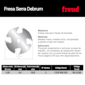 Fresa Serra Debrum 56-11108P Freud