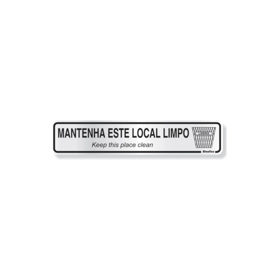 Placa Mantenha Este Local Limpo Sinalize Apotiguar 0359