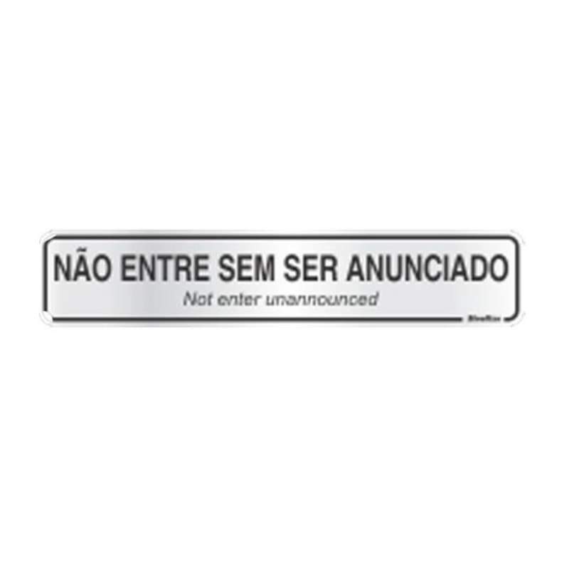 Placa Não Entre Sem Ser Anunciado Sinalize 