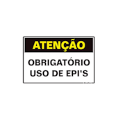 Placa Poliestireno 20x30cm Atenção Obrigatório Uso de EPI Sinalize 